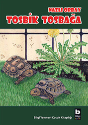 Tosbik Tosbağa - 1