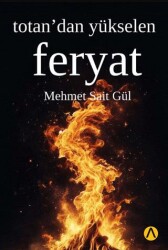 Totan’dan Yükselen Feryat - 1