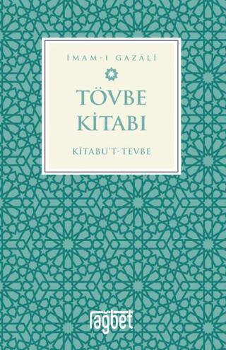 Tövbe Kitabı – Kitabu’t-Tevbe - 1