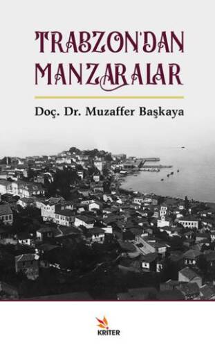 Trabzon’dan Manzaralar - 1