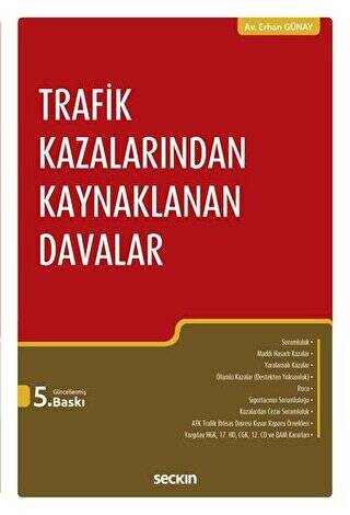 Trafik Kazalarından Kaynaklanan Davalar - 1