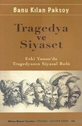 Tragedya ve Siyaset - 1