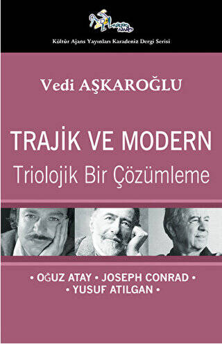 Trajik ve Modern - Triolojik Bir Çözümleme - 1