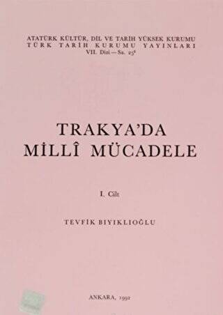 Trakya’da Milli Mücadele 1. Cilt - 1