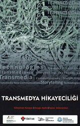 Transmedya Hikayeciliği - 1