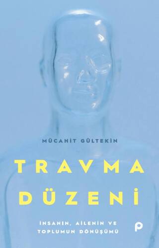 Travma Düzeni - 1