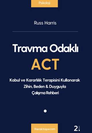 Travma Odaklı Act - 1