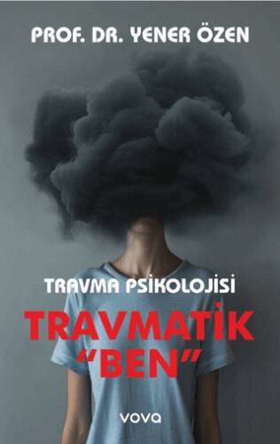 Travma Psikolojisi Travmatik 