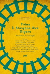 Trêna li Stasyona Xwe Digere - 1