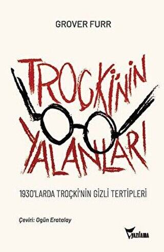 Troçki`nin Yalanları - 1