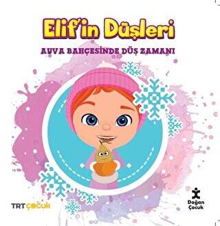 TRT Çocuk - Elif`in Düşleri - Ayva Bahçesinde Düş Zamanı - 1