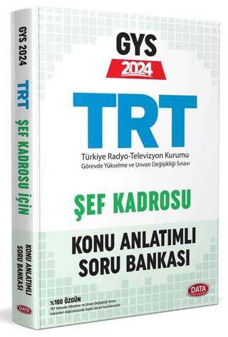 TRT Şef Kadrosu İçin GYS Konu Anlatımlı Soru Bankası - 1