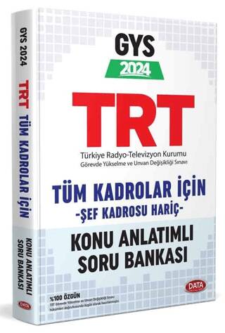 TRT Tüm Alanlar İçin GYS Konu Anlatımlı Soru Bankası Şef Kadrosu Hariç - 1