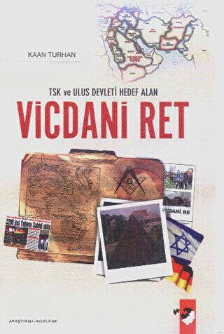 TSK ve Ulus Devleti Hedef Alan Vicdani Ret - 1