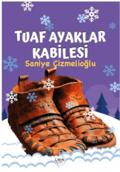 Tuaf Ayaklar Kabilesi - 1