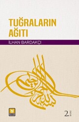 Tuğraların Ağıtı - 1