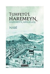 Tuhfetü`l Haremeyn - Haremeyn Armağanı - 1