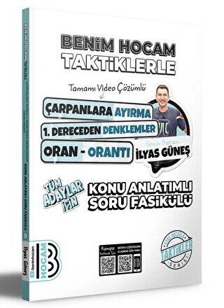 2024 Tüm Adaylar İçin Taktiklerle Çarpanlara Ayırma - 1. Dereceden Denklemler - Oran Orantı Konu Anlatımlı Soru Fasikülü - 1