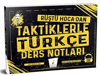 Tüm Sınavlar için Rüştü Hoca`dan Taktiklerle Türkçe Ders Notları - 1