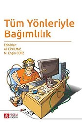 Tüm Yönleriyle Bağımlılık - 1