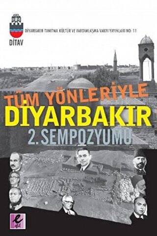 Tüm Yönleriyle Diyarbakır 2. Sempozyumu - 1