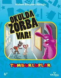 Tumburluplar - Okulda Zorba Var - 1