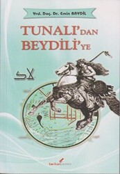 Tunalı’dan Beydili’ye - 1