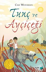 Tunç ve Ayçiçeği - 1