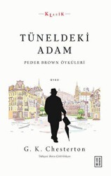 Tüneldeki Adam - 1