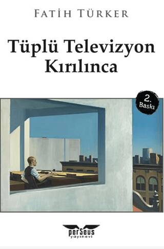 Tüplü Televizyon Kırılınca - 1