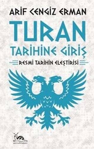 Turan Tarihine Giriş - 1