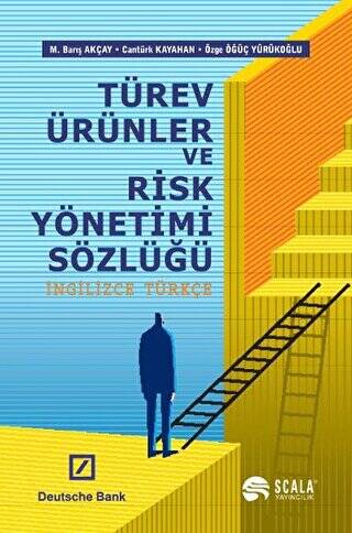 Türev Ürünler ve Risk Yönetimi Sözlüğü - 1