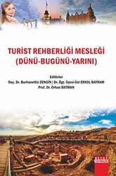 Turist Rehberliği Mesleği Dünü Bugünü Yarını - 1