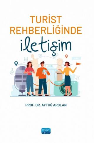 Turist Rehberliğinde İletişim - 1