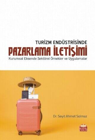 Turizm Endüstrisinde Pazarlama İletişimi - 1