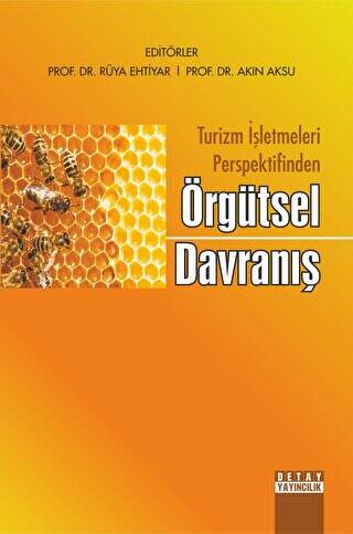 Turizm İşletmeleri Perspektifinden Örgütsel Davranış - 1