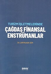 Turizm İşletmelerinde Çağdaş Finansal Enstrümanlar - 1