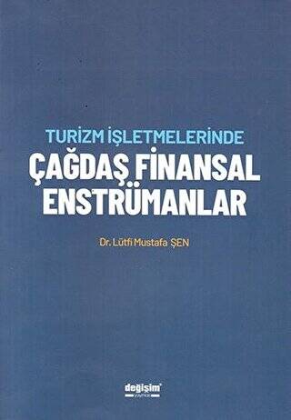 Turizm İşletmelerinde Çağdaş Finansal Enstrümanlar - 1