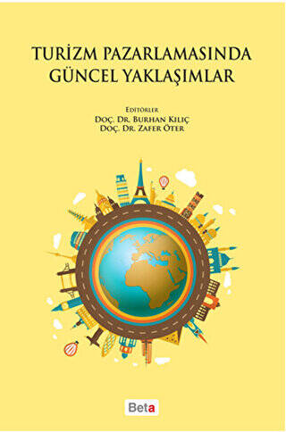 Turizm Pazarlamasında Güncel Yaklaşımlar - 1