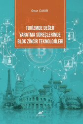 Turizmde Değer Yaratma Süreçlerinde Blok Zincir Teknolojileri - 1