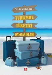 Turizmde Tüketici Davranışları - 1