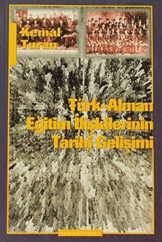 Türk-Alman Eğitim İlişkilerinin Tarihi Gelişimi - 1