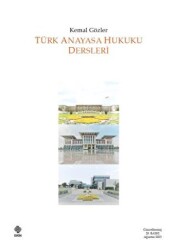 Türk Anayasa Hukuku Dersleri - 1