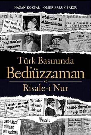 Türk Basınında Bediüzzaman ve Risale-i Nur - 1