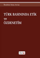 Türk Basınında Etik ve Özdenetim - 1