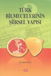 Türk Bilmecelerinin Şiirsel Yapısı - 1