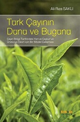 Türk Çayının Dünü Ve Bugünü - 1