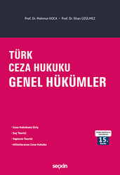 Türk Ceza Hukuku Genel Hükümler - 1