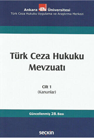 Türk Ceza Hukuku Mevzuatı Cilt: 1 - 1