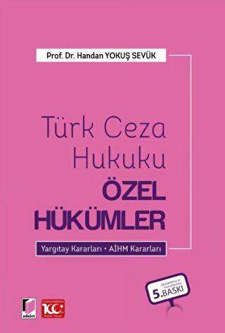 Türk Ceza Hukuku Özel Hükümler - 1